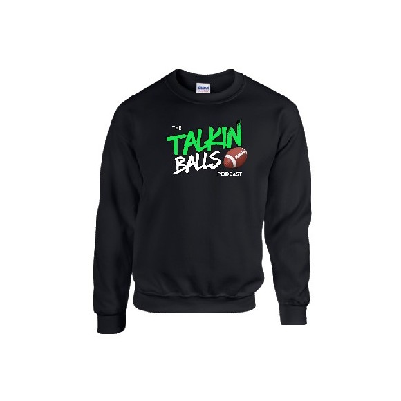Talkin Balls - Printed Sweatshirt