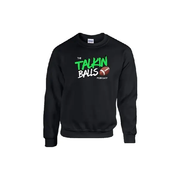 Talkin Balls - Printed Sweatshirt
