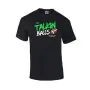 Talkin Balls - Printed T-Shirt