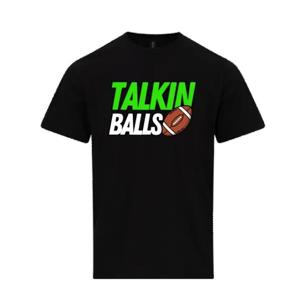Talkin Balls - Printed Classic Cotton T-Shirt